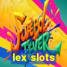 lex slots